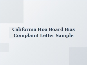 Sample Letter for California Hoa Board Bias Complaint